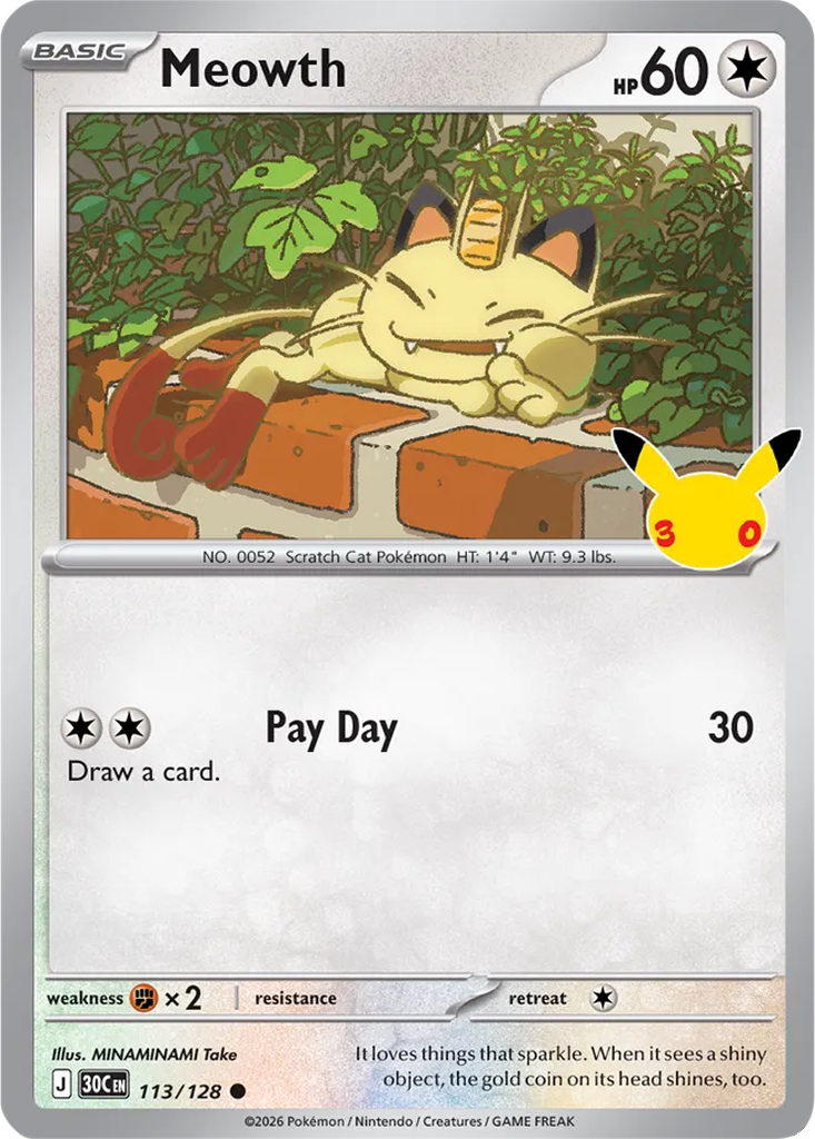 30th Celebration 113/128 Meowth