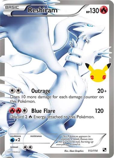Reshiram 113/114, 25th Anniversary
